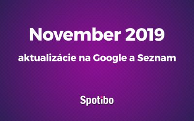 Novembrové novinky v algoritmoch Google a Seznam.cz
